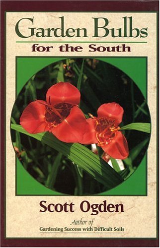 Garden Bulbs For The South,New