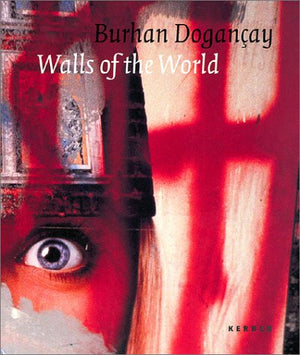 Burhan Doganay: Walls Of The World,Used