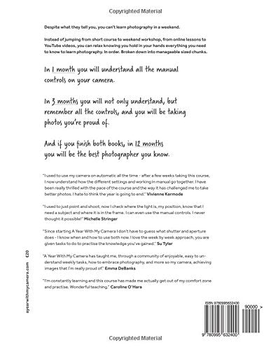 A Year With My Camera, Book 1: The Ultimate Photography Workshop For Complete Beginners
