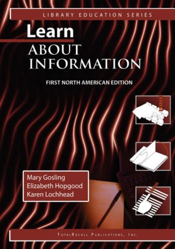 Learn About Information: North American Edition (Library Education Series),Used