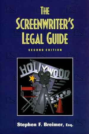 The Screenwriter's Legal Guide,Used