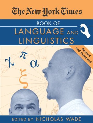 The New York Times Book of Language and Linguistics,Used