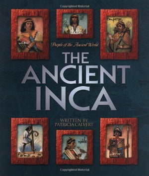 The Ancient Inca (People of the Ancient World),Used