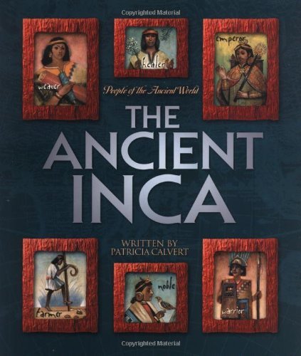The Ancient Inca (People of the Ancient World),Used