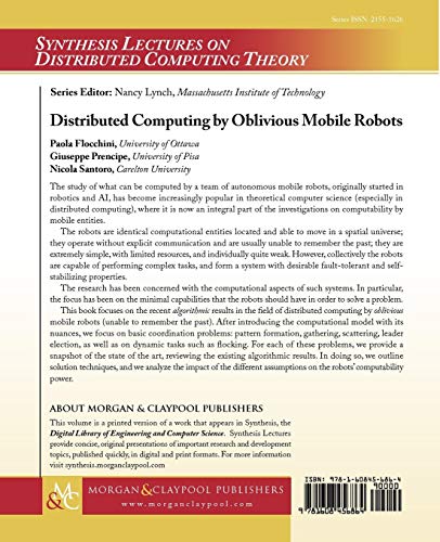 Distributed Computing By Oblivious Mobile Robots (Synthesis Lectures On Distributed Computing Theory, 10)