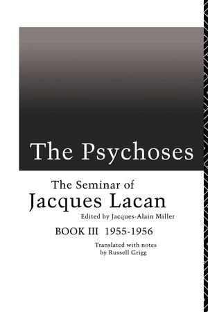 The Psychoses (Seminar of Jacques Lacan (Paperback)),Used