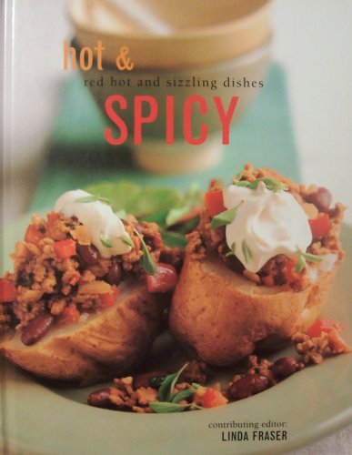 Spicy: Red Hot and Sizzling Dishes,Used