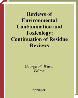 Reviews of Environmental Contamination and Toxicology: Continuation of Residue Reviews (Reviews of Environmental Contamination a,New
