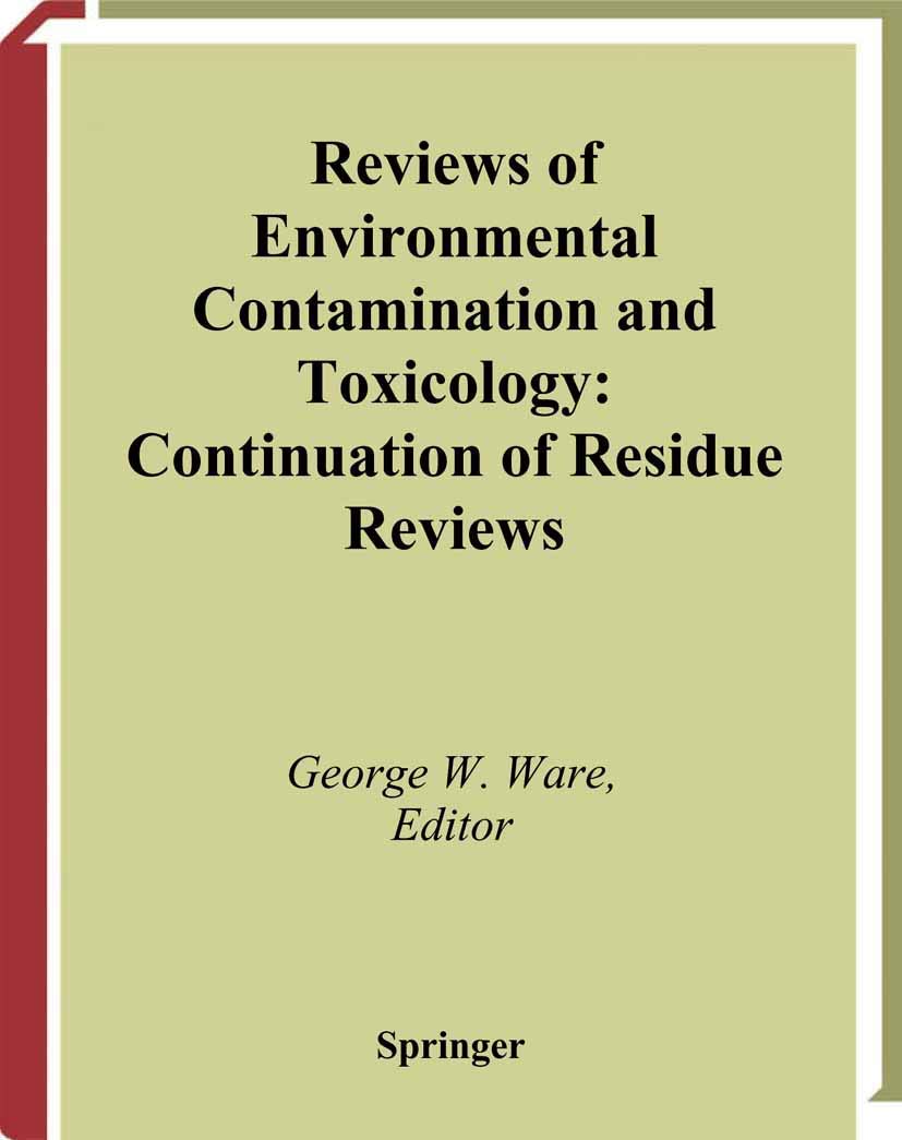 Reviews of Environmental Contamination and Toxicology: Continuation of Residue Reviews (Reviews of Environmental Contamination a,New