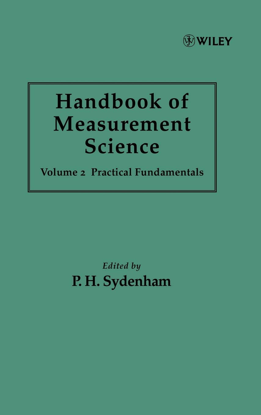 Handbook Of Measurement Science, Volume 2: Practical Fundamentals,Used
