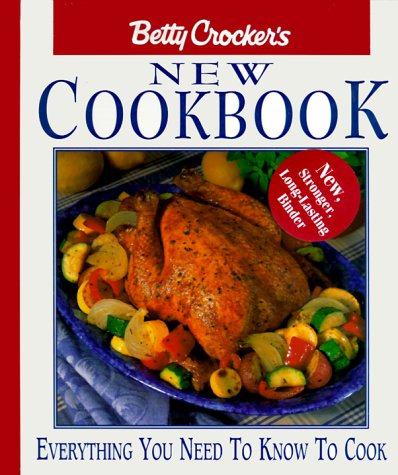Betty Crocker's New Cookbook: A Comprehensive Guide to Delicious Recipes and Cooking Tips for Every Home Chef