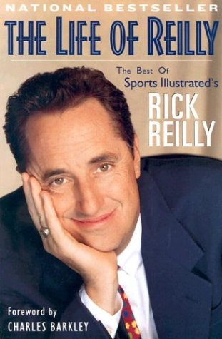 The Life of Reilly: The Best of Sports Illustrated's Rick Reilly,Used