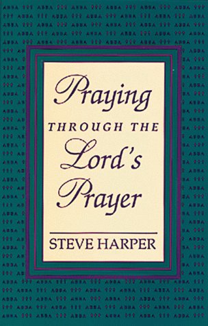 Praying Through the Lord's Prayer,Used