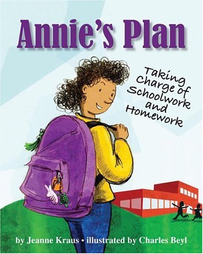 Annie's Plan: Taking Charge of Schoolwork and Homework,Used