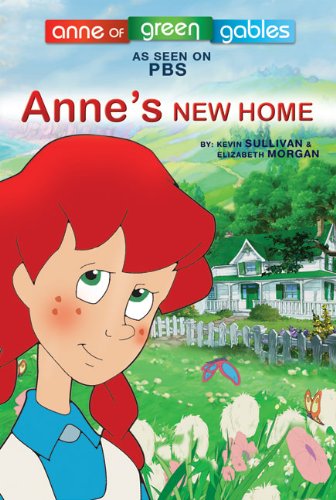 Anne's New Home (Anne of Green Gables Picture Books),Used