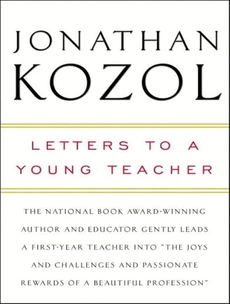 Letters to a Young Teacher,Used