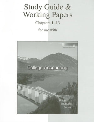 Study Guide & Working Papers Ch 113 to accompany College Accounting 12e Chapters 113,Used