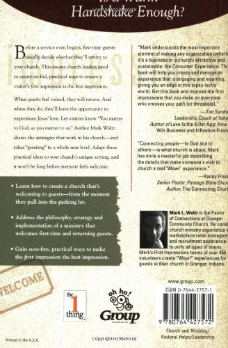 First Impressions: Creating Wow Experiences In Your Church,Used