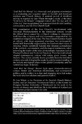 Send Back the Money!: The Free Church of Scotland and American Slavery,Used