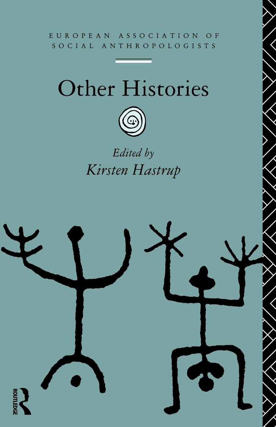 Other Histories (European Association of Social Anthropologists),Used