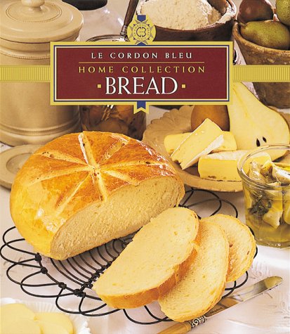 Bread: Le Cordon Bleu (Home Collection),Used