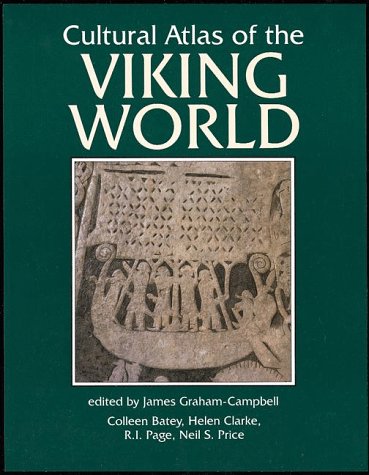 Cultural Atlas Of The Viking World,New