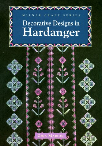Decorative Designs in Hardanger (Milner Craft Series),Used