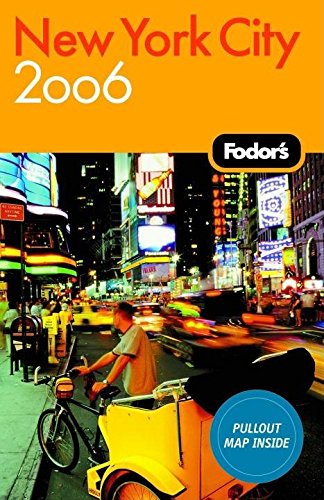 Fodor's New York City 2006 (Travel Guide),Used