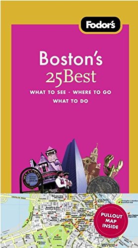 Fodor's Boston's 25 Best, 7th Edition (Fullcolor Travel Guide),Used