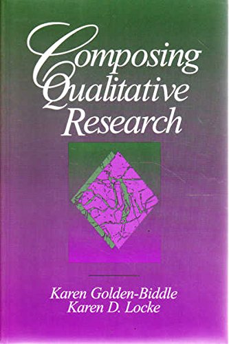 Composing Qualitative Research: Crafting Theoretical Points From Qualitative Research,New