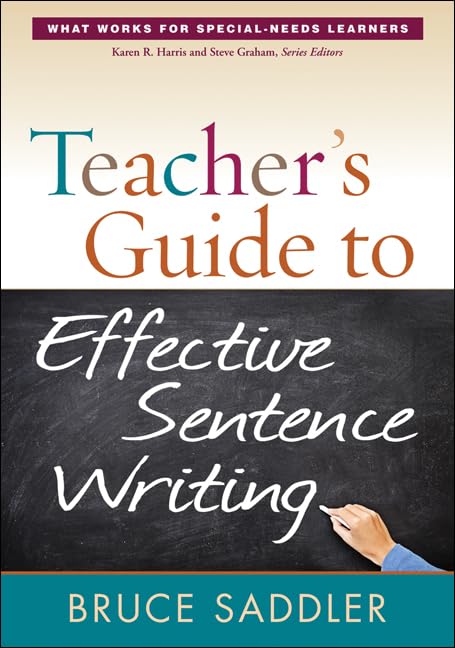 Teacher's Guide to Effective Sentence Writing (What Works for SpecialNeeds Learners),Used