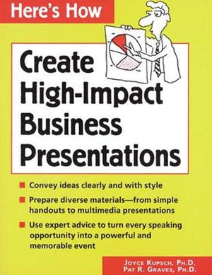 Here's How: Create HighImpact Business Presentations (Here's How Series),Used