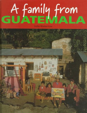 A Family from Guatemala (Families Around the World),Used