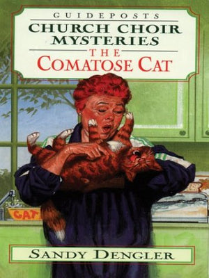 The Comatose Cat (Church Choir Mysteries #15),Used