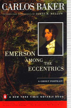 Emerson among the Eccentrics: A Group Portrait,Used
