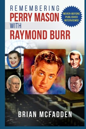Remembering Perry Mason With Raymond Burr,New
