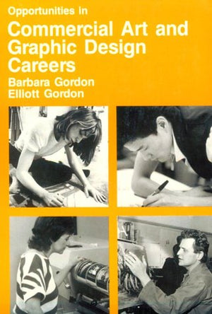 Opportunities in Commercial Art and Graphic Design Careers (Vgm Opportunities Series),Used