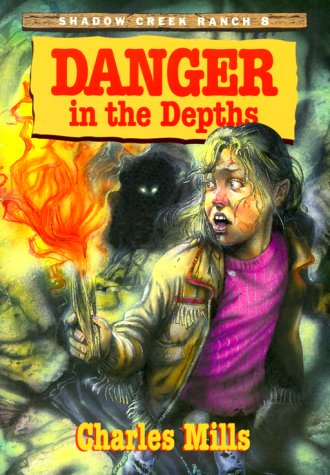 Danger in the Depths (Shadow Creek Ranch Series),Used