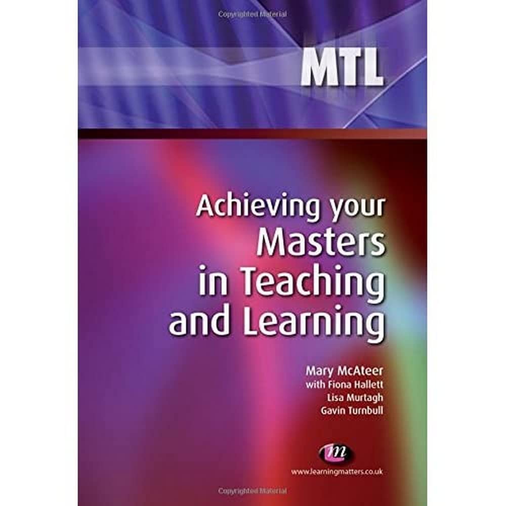 Achieving your Masters in Teaching and Learning (Teaching Handbooks Series),Used