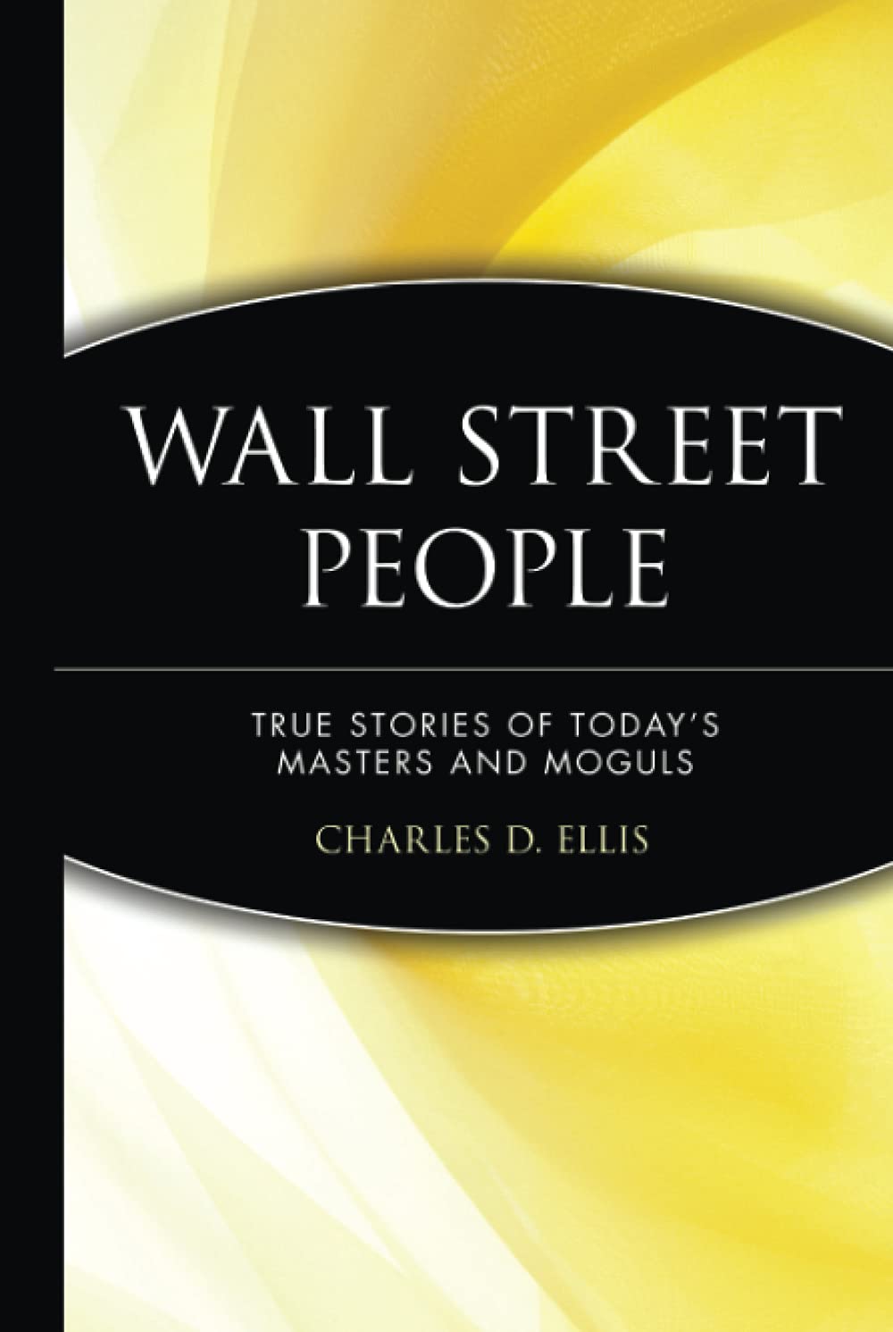 Wall Street People: True Stories of Today's Masters and Moguls,Used