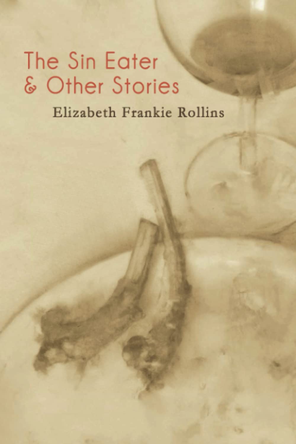 The Sin Eater and Other Stories,Used