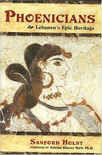 Phoenicians: Lebanon's Epic Heritage,Used