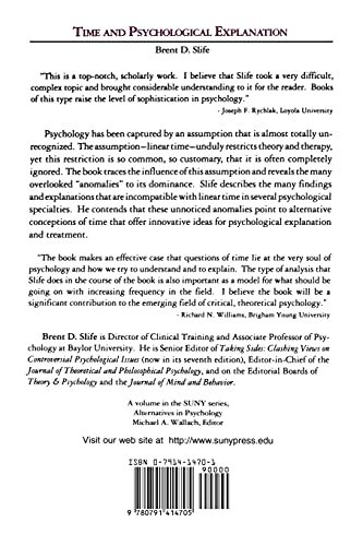 Time And Psychological Explanation (S U N Y Series, Alternatives In Psychology),Used