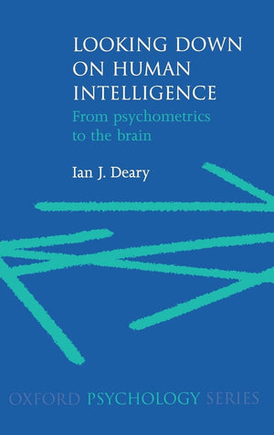 Looking Down on Human Intelligence: From Psychometrics to the Brain,Used