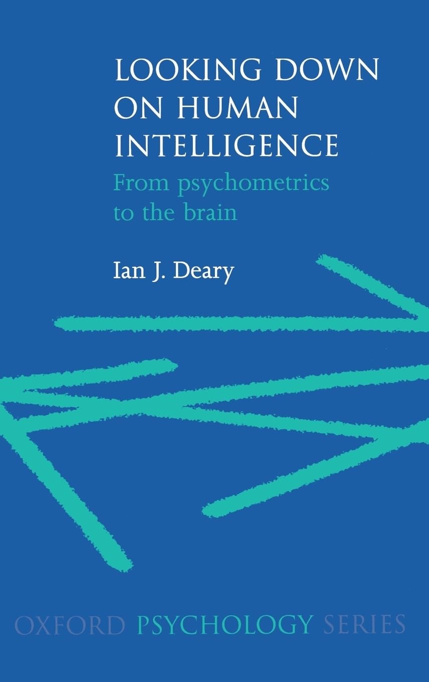 Looking Down on Human Intelligence: From Psychometrics to the Brain,Used