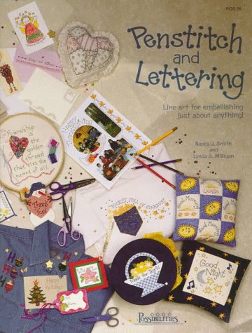 Penstitch and Lettering: Line Art for Embellishing Just About Anything,Used