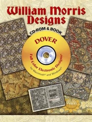 William Morris Designs CDROM and Book (Dover Electronic Clip Art)