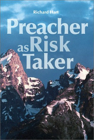 Preacher As Risk Taker,New