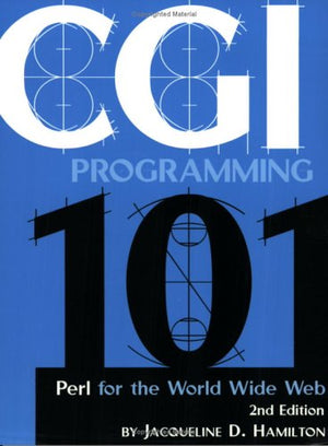 Cgi Programming 101: Perl for the World Wide Web,Used
