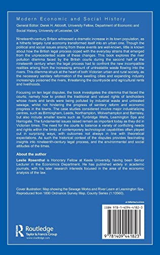 The River Pollution Dilemma in Victorian England: Nuisance Law versus Economic Efficiency (Modern Economic and Social History),Used